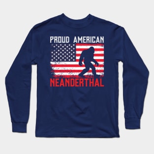 Proud American Neanderthal Long Sleeve T-Shirt